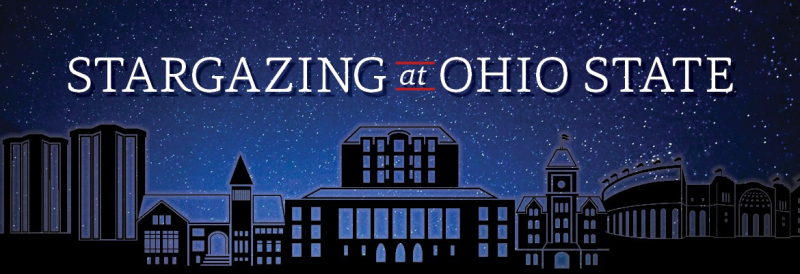 Stargazing at OSU Stargazing at Graphic showing iconic buildings of campus with the stars above.